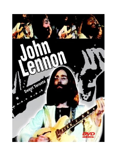 John Lennon - Sweet Toronto