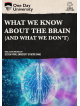 What We Know About The Brain [Edizione: Stati Uniti]