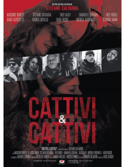 Cattivi & Cattivi