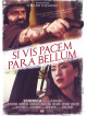 Si Vis Pacem Para Bellum