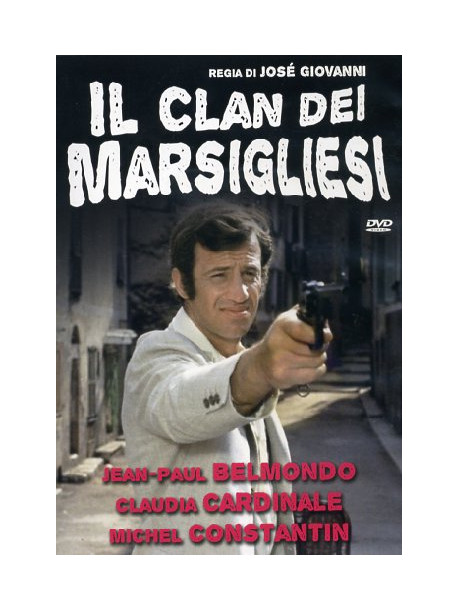 Clan Dei Marsigliesi (Il)