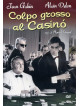 Colpo Grosso Al Casino'