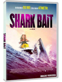Shark Bait