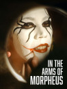 In The Arms Of Morpheus [Edizione: Stati Uniti]