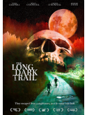 The Long Dark Trail [Edizione: Stati Uniti]