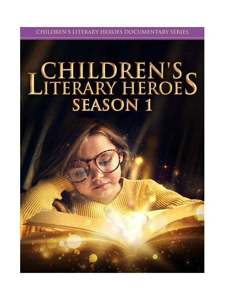 Children's Literary Heroes Season 1 [Edizione: Stati Uniti]