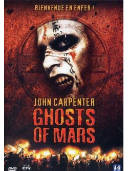 Ghosts Of Mars [Edizione: Francia]