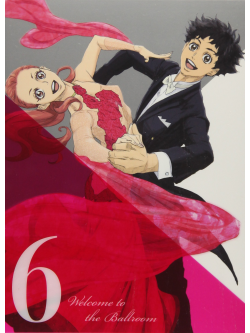 Takeuchi Tomo - Tv Anime[Ball Room He Youkoso] 6 [Edizione: Giappone]