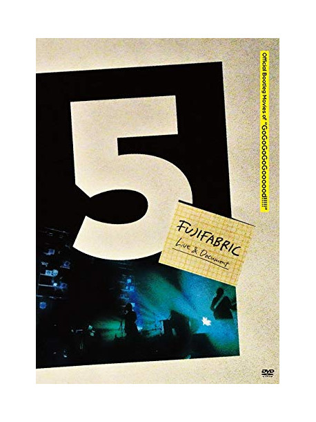 Fujifabric - Official Bootleg Movies Of 'Debut 5Th Anniversary Tour Gogogogogoooood!! (2 Dvd) [Edizione: Giappone]