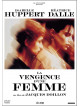 Isabelle Huppert - La Vengeance D'Une Femme [Edizione: Giappone]