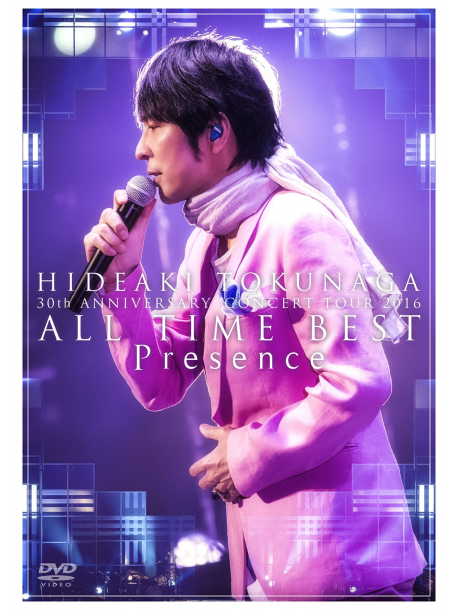 Tokunaga Hideaki - 30Th Anniversary Concert Tour 2016 All Time Best Presence [Edizione: Giappone]