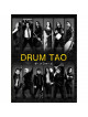 Drum Tao - The Drummers [Edizione: Giappone]