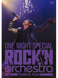 Fujii, Fumiya - One Night Special Rock'N Orchestra (2 Dvd) [Edizione: Giappone]