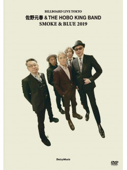Motoharu Sano & The Hobo K - 'Smoke & Blue' Sano Motoharu & The Hobo King Band Billboard Tokyo Live 2 [Edizione: Giappone]