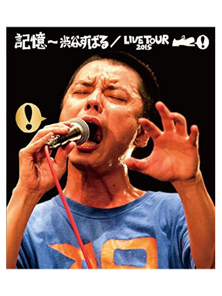 Shibutani Subaru - Kioku -Shibutani Subaru/Live Tour 2015 (2 Blu-Ray) [Edizione: Giappone]