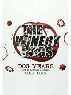 Winery Dogs, The - Dog Years 2013-2016 Live In Santiago & Beyond (2 Dvd) [Edizione: Giappone]