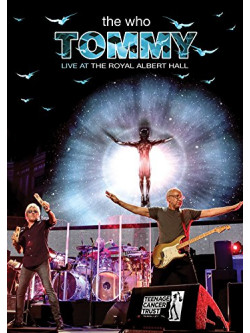 The Who - Tommy Live At The Royal Albert Hall(Live At The Royal Albert Hall. 2017 (3 Dvd) [Edizione: Giappone]