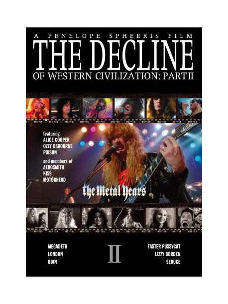 (Documentary) - The Decline Of Western Civilization Part 2:The Metal Years [Edizione: Giappone]