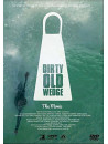 (Documentary) - Dirty Old Wedge [Edizione: Giappone]