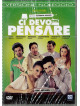 Ci Devo Pensare