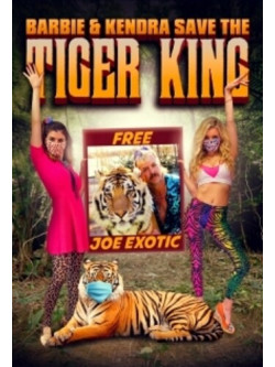 Barbie & Kendra Save The Tiger King [Edizione: Stati Uniti]