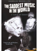 Saddest Music In The Worl [Edizione: Paesi Bassi]