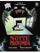 Notte Profonda