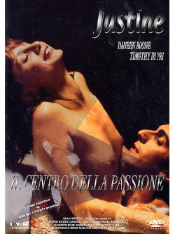 Justine - Il Centro Della Passione