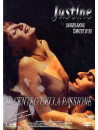 Justine - Il Centro Della Passione