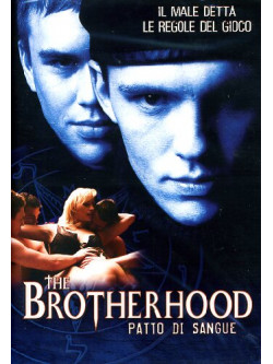 Brotherhood (The) - Patto Di Sangue