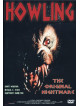 Howling - The Original Nightmare