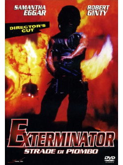Exterminator - Strade Di Piombo