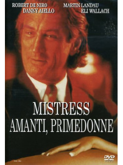 Mistress Amanti, Primedonne