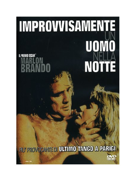 Improvvisamente Un Uomo Nella Notte