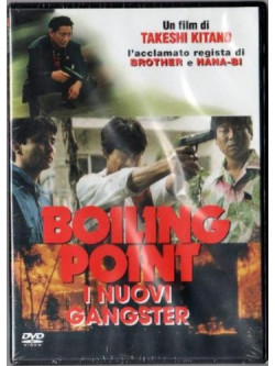 Boiling Point: I Nuovi Gangster