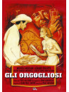 Orgogliosi (Gli)