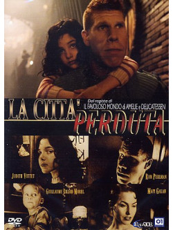 Citta' Perduta (La)