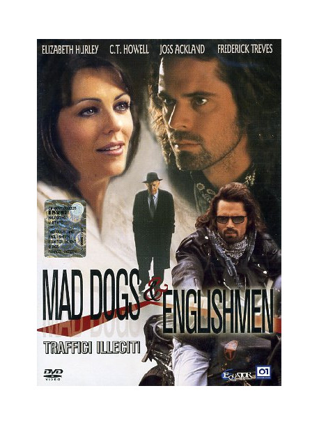 Mad Dogs & Englishmen - Traffici Illeciti