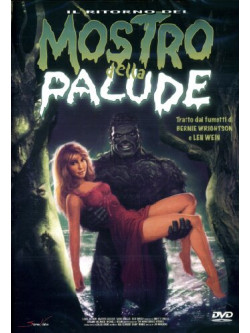 Ritorno Del Mostro Della Palude (Il)