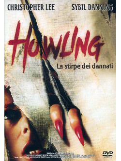 Howling - La Stirpe Dei Dannati