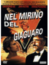 Nel Mirino Del Giaguaro