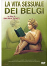 Vita Sessuale Dei Belgi (La)