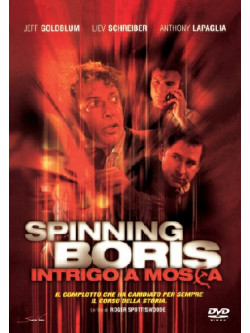 Spinning Boris - Intrigo A Mosca