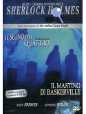 Sherlock Holmes - Il Segno Dei Quattro / Il Mastino Dei Baskerville (2 Dvd)