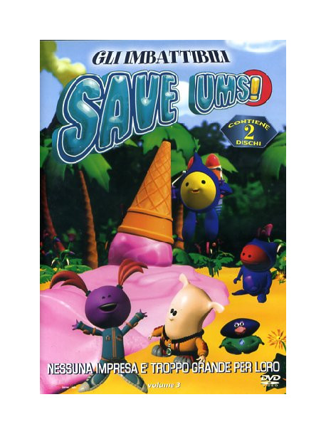 Imbattibili Save Ums (Gli) 03 (2 Dvd)