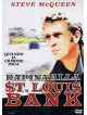Rapina Alla St. Louis Bank
