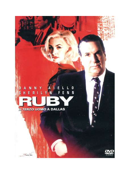 Ruby - Il Terzo Uomo Di Dallas