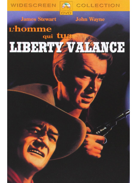 Homme Qui Tua Liberty Valance (L') [Edizione: Francia]