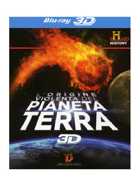 Origine Violenta Del Pianeta Terra (L') (Blu-Ray 3D)