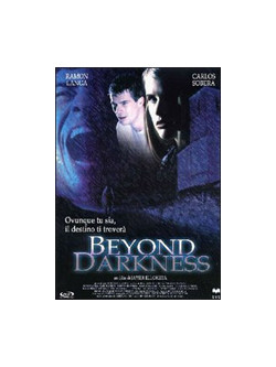 Beyond Darkness